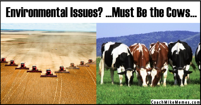 environmental-issues-must-be-the-cows-coachmikememes